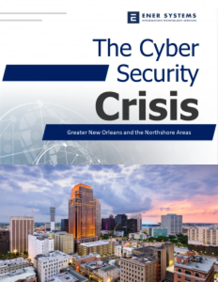Cover image titled The Cyber Security Crisis featuring Greater New Orleans city skyline at sunset.