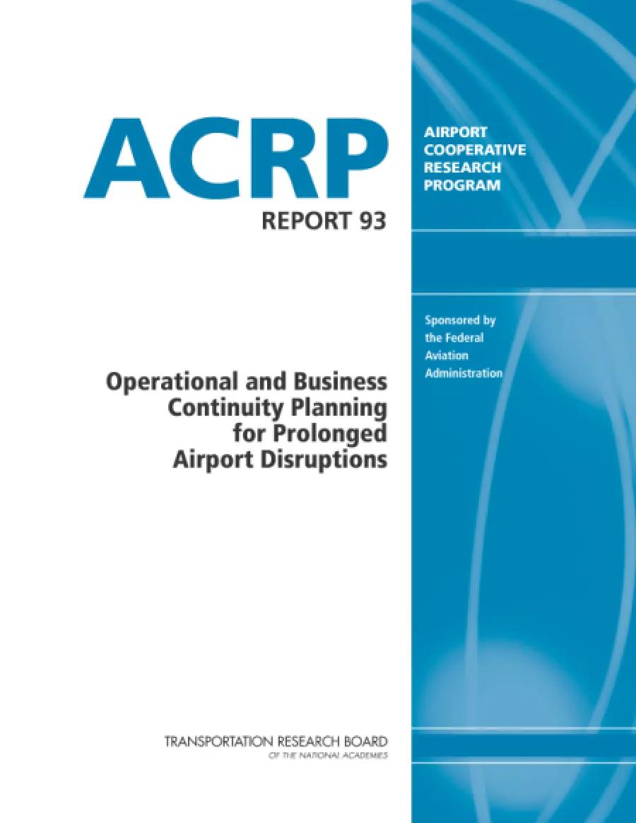 Cover of ACRP Report 93 on operational and business continuity planning for prolonged airport disruptions.