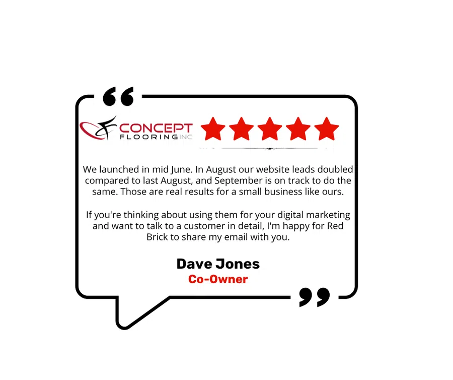 Customer testimonial with five-star rating praising digital marketing results for Concept Flooring Inc.
