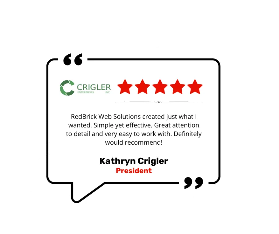 Customer review from Kathryn Crigler praising RedBrick Web Solutions with a 5-star rating and recommendation.
