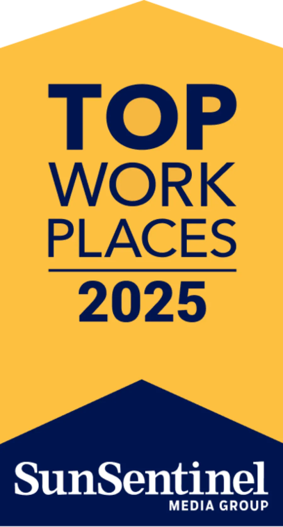 Sun Sentinel Top Workplaces 2025 award badge with bold text on yellow and navy background