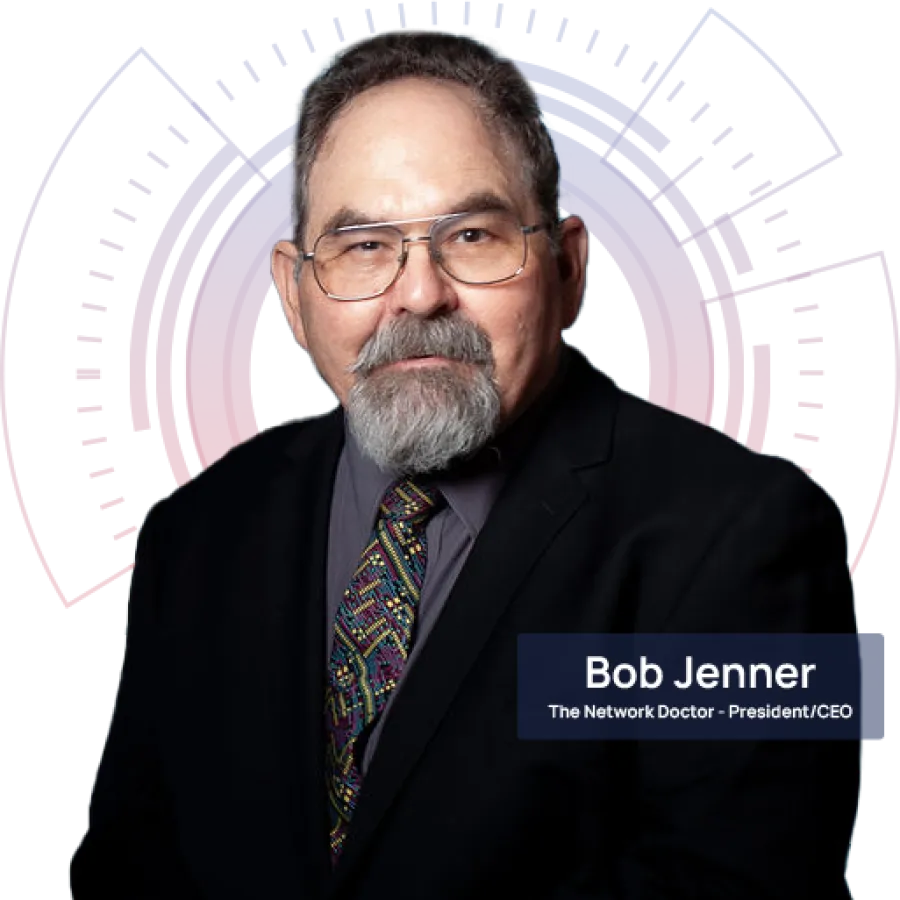 Professional portrait of Bob Jenner, President and CEO of The Network Doctor, with tech-themed background.