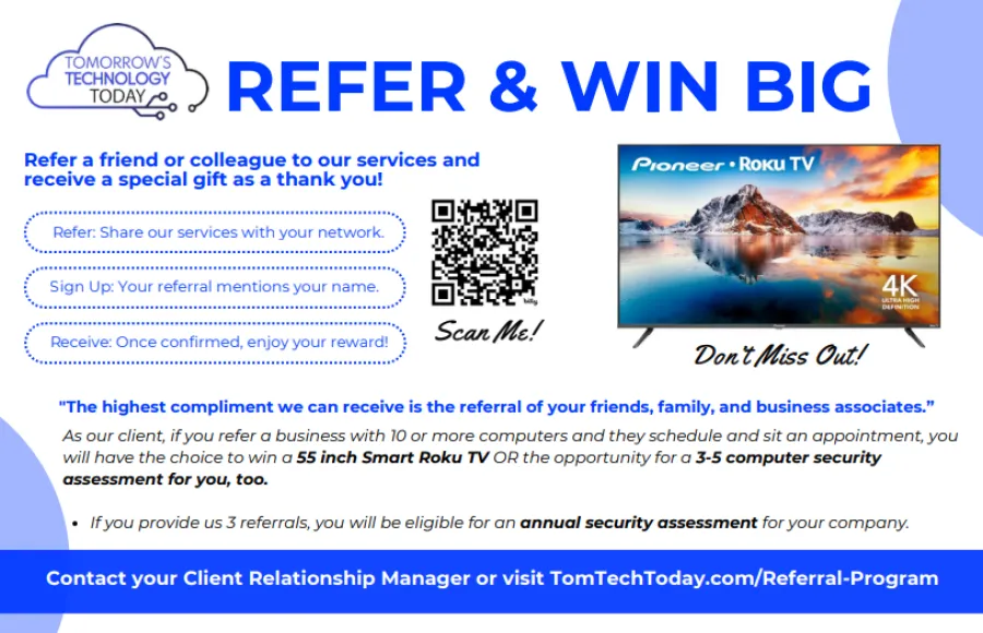 Referral program offering a chance to win a 55-inch Smart Roku TV or annual security assessment with 3+ referrals.